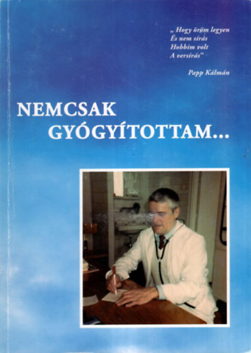 Nemcsak gygytottam...