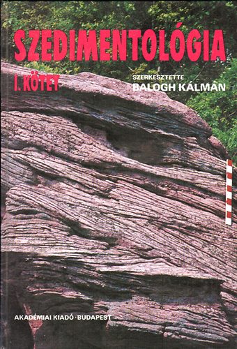 Balogh Klmn - Szedimentolgia I.