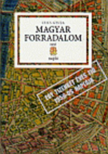 Csics Gyula - Magyar forradalom 1956-napl�