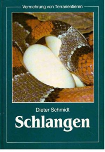 Dieter Schmidt - Schlangen