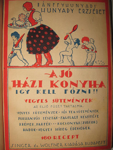 A j� h�zi konyha (Igy kell f�zni!!) I-X. f�zet egybek�tve