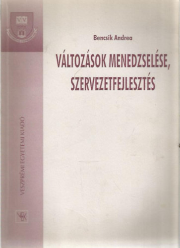 V�ltoz�sok menedzsel�se, szervezetfejleszt�s