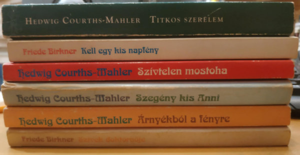 Friede Birkner Hedvig Courths-Mahler - 6 db  Bastei Budapest romantikus: Szvek doktornje; Kell egy kis napfny; Szvtelen mostoha; Szegny kis Anni; rnykbl a fnyre; Titkos szerelem