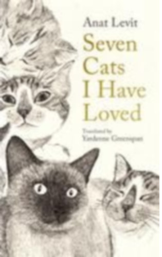 Seven Cats I Have Loved