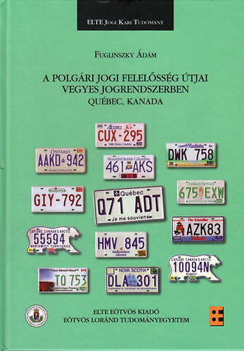 A polgri jogi felelssg tjai vegyes jogrendszerben - Qubec, Kanada