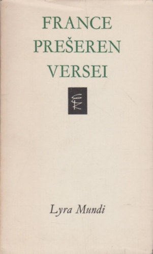France Preseren versei (Lyra Mundi)