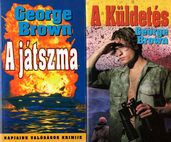 2 db George Brown knyv: A kldets, A jtszma.