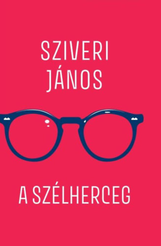 A sz�lherceg