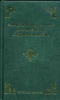 Decsy Sámuel - A Magyar Szent Koronának és az ahoz tartozó tárgyaknak históriája
