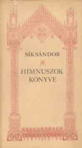 Himnuszok knyve (A keresztny himnuszkltszet remekei)
