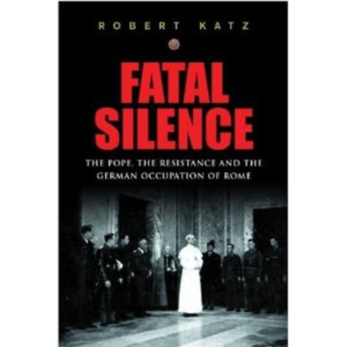 Robert Katz - Fatal silence