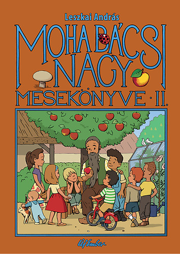 Moha bcsi nagy meseknyve 2.