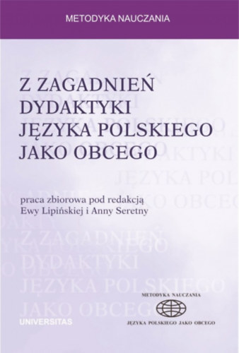 Z zagadnie� dydaktyki j�zyka polskiego jako obcego