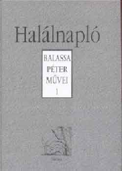 Hallnapl - Balassa Pter mvei I.