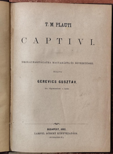 T. Maccii Plauti Captivi