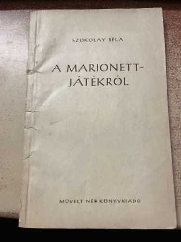 A marionett-j�t�kr�l