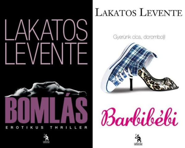2 db Lakatos Levente knyv: Barbibbi + Bomls