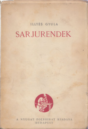 Sarjurendek (I. kiads)