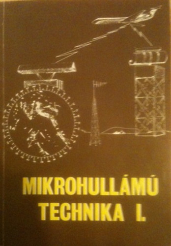 Mikrohullm technika I.