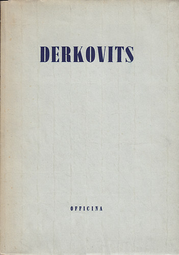 Officina - Derkovits
