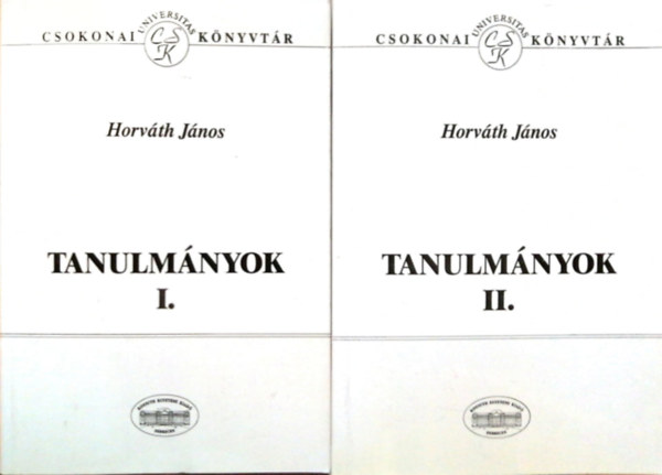 Horvth Jnos - Tanulmnyok I-II.