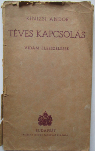 Kinizsi Andor - Tves kapcsols. Vidm elbeszlsek