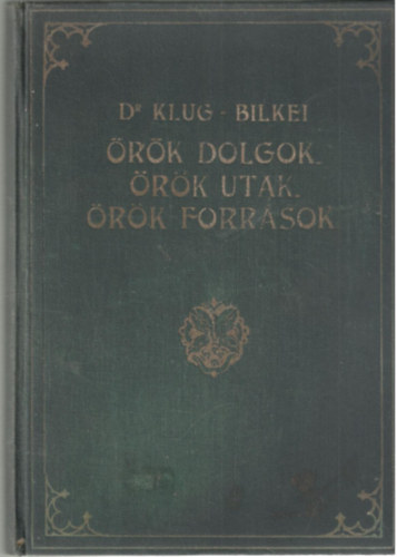 rk dolgok. rk utak. rk forrsok. (a katekizmus gondolatai)