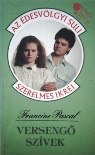 Francine Pascal - Verseng szvek (desvlgyi Suli)