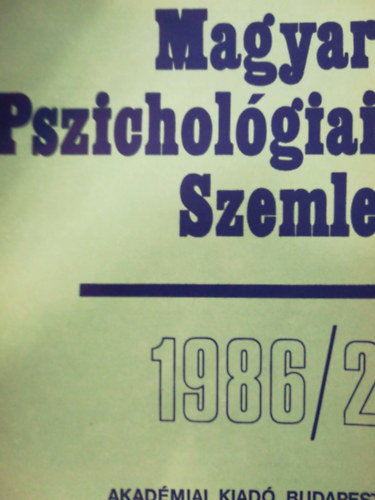 Magyar Pszicholgiai szemle 1986/2