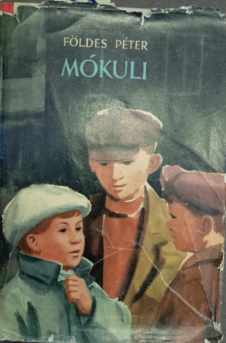 Graf.: Gnczi Bla Fldes Pter - Mkuli - Regny (Els kiads; Gnczi Bla rajzaival)