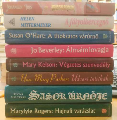 8 db romantikus: A ftyolhercegn; A titokzatos vrrn; Az aranybarbr; lmaim lovagja; Hajnali varzslat; Sasok rnje; Udvari intrikk; Vgzetes szenvedly