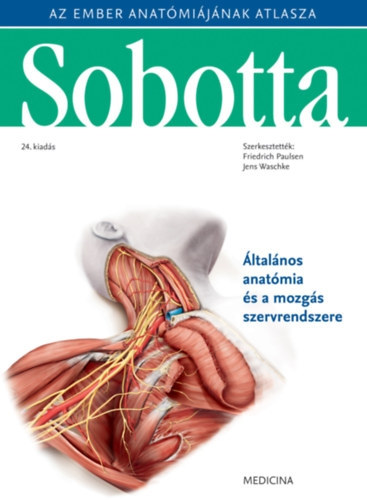 Sobotta: Az ember anat�mi�j�nak atlasza I-III.