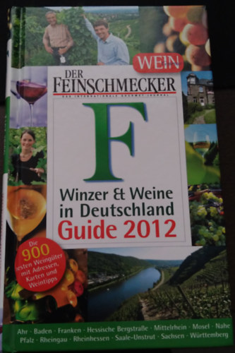 Winzer & Weine in Deutschland Guide 2012