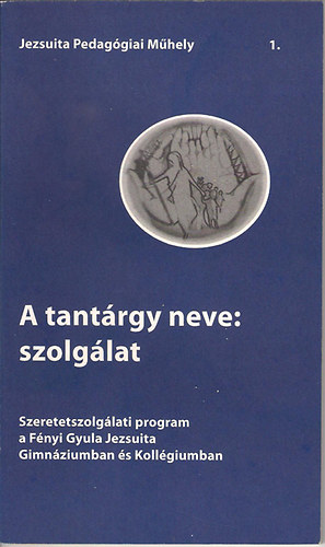 A tantrgy neve: szolglat