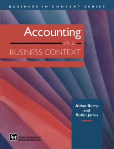 Robin Jarvis Aidan Berry - Accounting in a business context