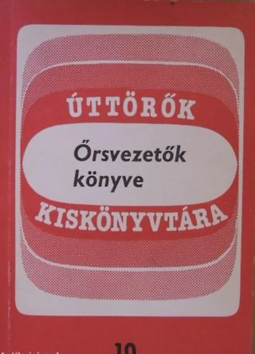 rsvezetk knyve - ttrk Kisknyvtra 10.