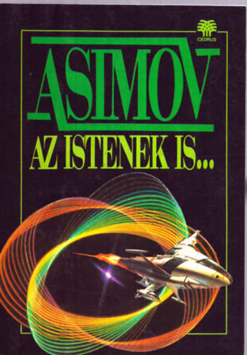 Asimov - Az Istenek is...