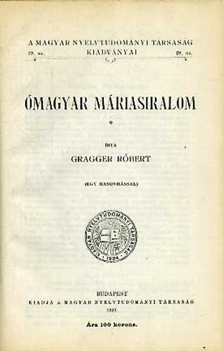 magyar Mriasiralom (egy hasonmssal)