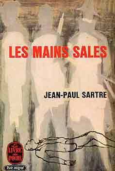 Jean-Paul Sartre - Les mains sales
