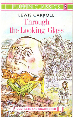 Lewis Carroll - Through the Looking Glass