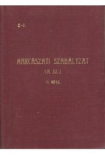 Harc�szati szab�lyzat II.: Alaki hat�rozatok