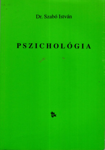 Dr. Szab Istvn - Pszicholgia