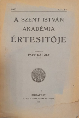 A Szent Istvn Akadmia rtestje 1937. v XXII. ktet