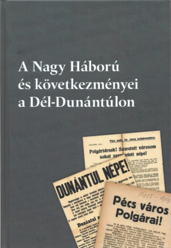 Bsz Attila - A Nagy Hbor s kvetkezmnyei a Dl-Dunntlon