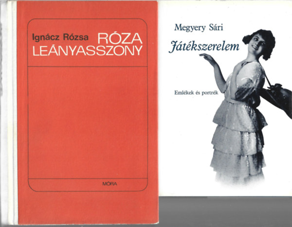 2 db k�nyv, Megyery S�ri: J�t�kszerelem, Ign�cz R�zsa: R�za le�nyasszony