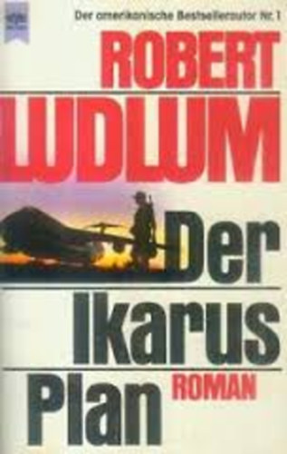 Robert Ludlum - Der Ikarus-Plan: Roman