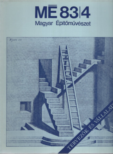 Magyar �p�t�m�v�szet 83/4 - Tervez�k �s v�llalatok