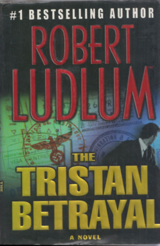 Robert Ludlum - The Tristan betrayal