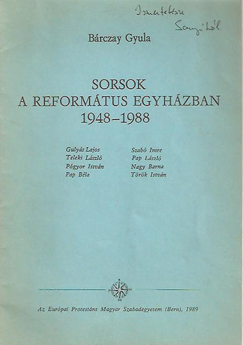 Sorsok a reformtus egyhzban 1948-1988