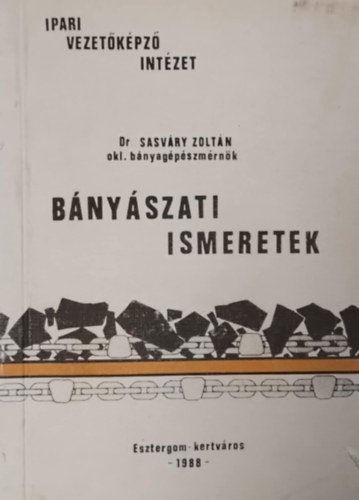B�ny�szati ismeretek